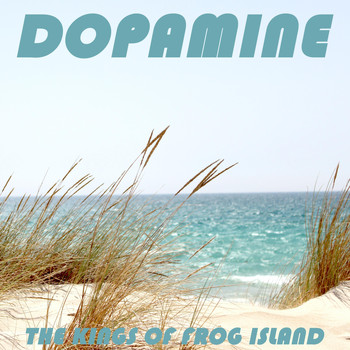 The Kings Of Frog Island - Dopamine