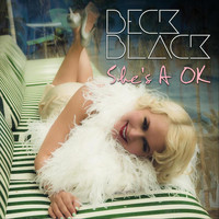 Beck Black - She's a Ok