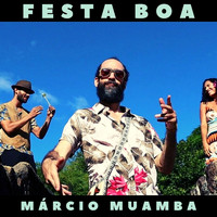 Márcio Muamba - Festa Boa