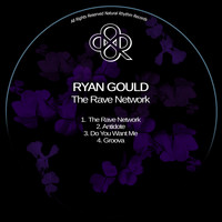 Ryan Gould - The Rave Network