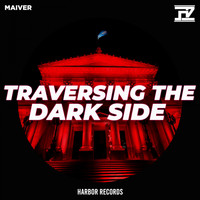 Maiver - Traversing The Dark Side