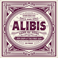 Jon Caspi & The First Gun - Alibis (feat. Dez Cadena)