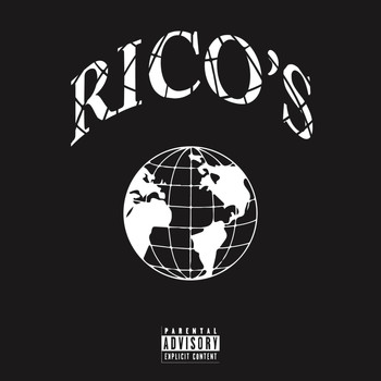 Rico - My World (Explicit)