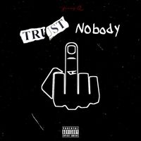 Young Q - Trust Nobody (Explicit)