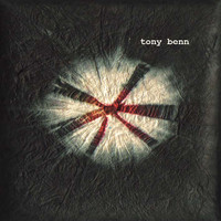 Tony Benn - Tony Benn