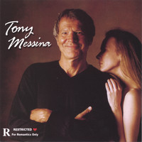 Tony Messina - Rated R: For Romantics Only