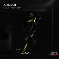 A.R.D.II - Destiny EP
