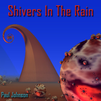 Paul Johnson - Shivers in the Rain