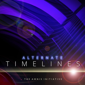 The Amnis Initiative - Alternate Timelines