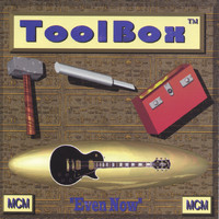 Toolbox - Even Now