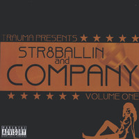 Trauma - Str8 Ballin & Comapany vol.1