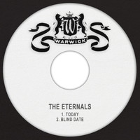 The Eternals - Today / Blind Date