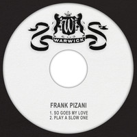 Frank Pizani - So Goes My Love
