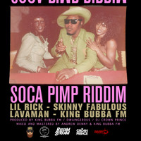 King Bubba FM - Soca Pimp Riddim