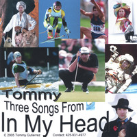 Tommy - Three Songs From In My Head