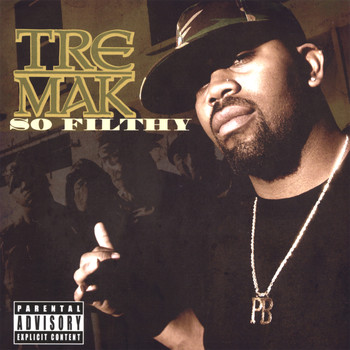 Tre Mak - So Filthy