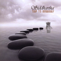 Siddhartha - Trip to Innerself