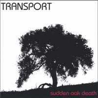 Transport - Sudden Oak Death