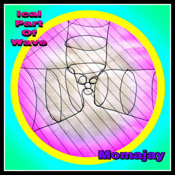 momajay - Ical Part of Wave