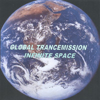 Global Trancemission - Infinite Space