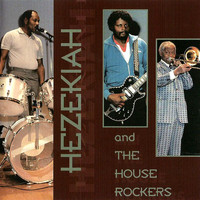 Hezekiah & the Houserockers - Hezekiah & The Houserockers