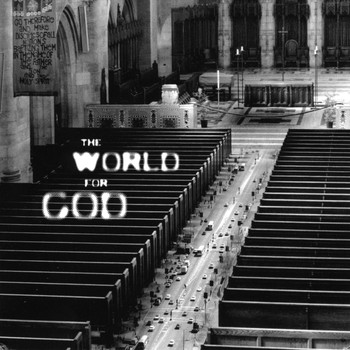 Transmission - The World for God