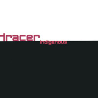 Tracer - Indigenous