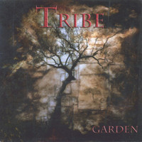 Tribe - Garden