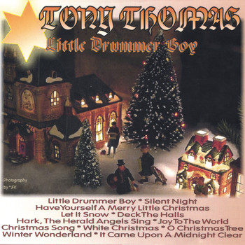 Tony Thomas - Little Drummer Boy