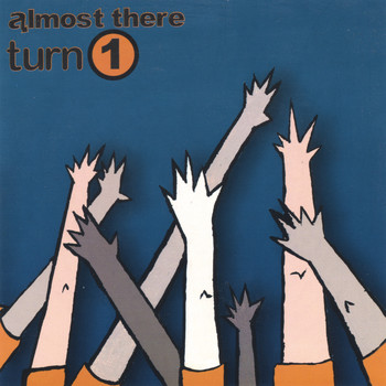 Almost There Records - Various Artists - Turn 1