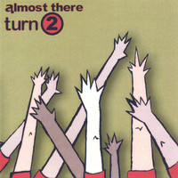Almost There Records - Various Artists - Turn 2