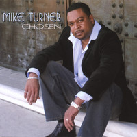 Mike Turner - Chosen