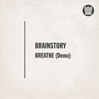 Brainstory - Breathe (Demo Version)