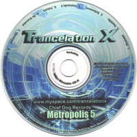 Trancelation X - Metropolis 5