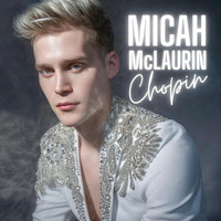 Micah McLaurin - Chopin