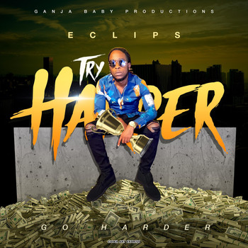 Eclips - Try Harder (Go Harder)