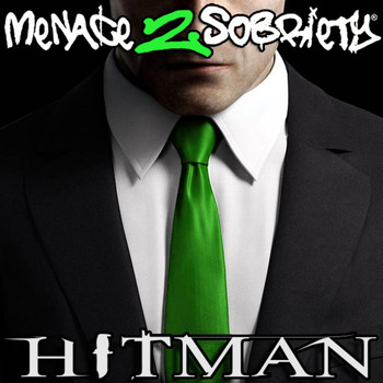 MENACE 2 SOBRIETY - Hitman (Explicit)