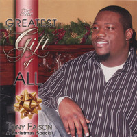 Tony Faison - Greatest Gift Of All