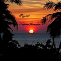 Sapphire - Tropical Paradise
