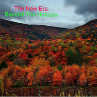 The New Era - Beyond the Horizon