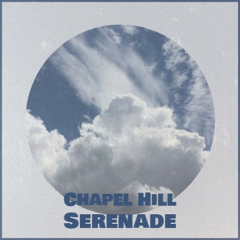 Various Artist - Chapel Hill Serenade