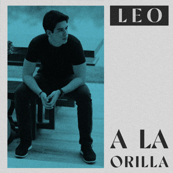 Leo - A la Orilla