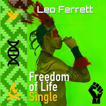 Leo Ferrett - Freedom of Life