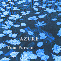 Tom Parsons - Azure