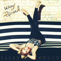 Sarah Blackwood - Way Round
