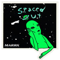 MARRS - Spaced Out (Explicit)