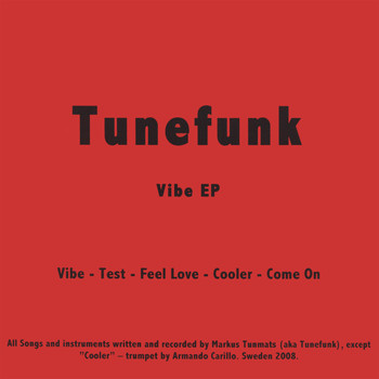 Tunefunk - Vibe EP