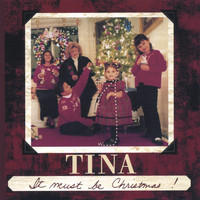 Tina - It Must Be Christmas
