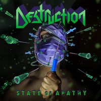 DESTRUCTION - State of Apathy (Explicit)