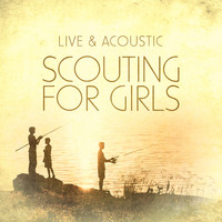 Scouting for Girls - Live and Acoustic - EP
